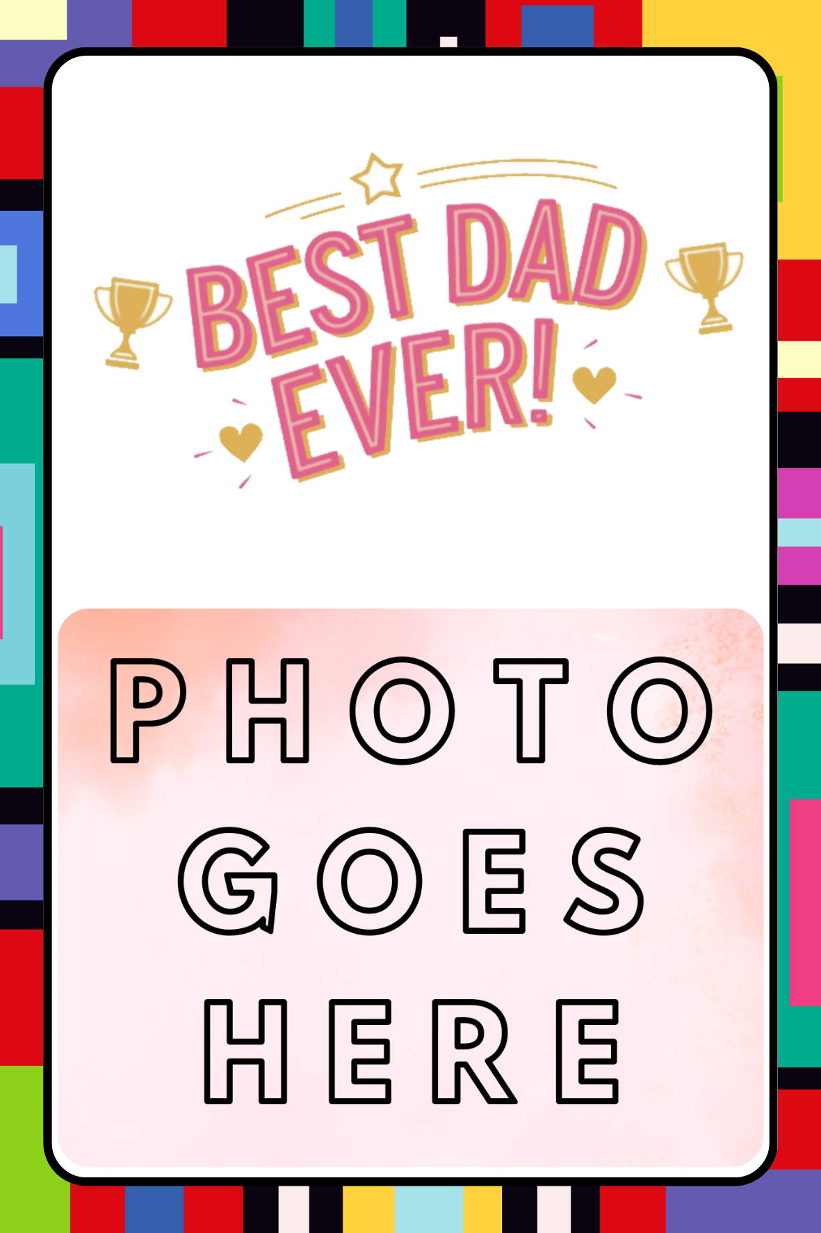 Celebrate Dad Frames