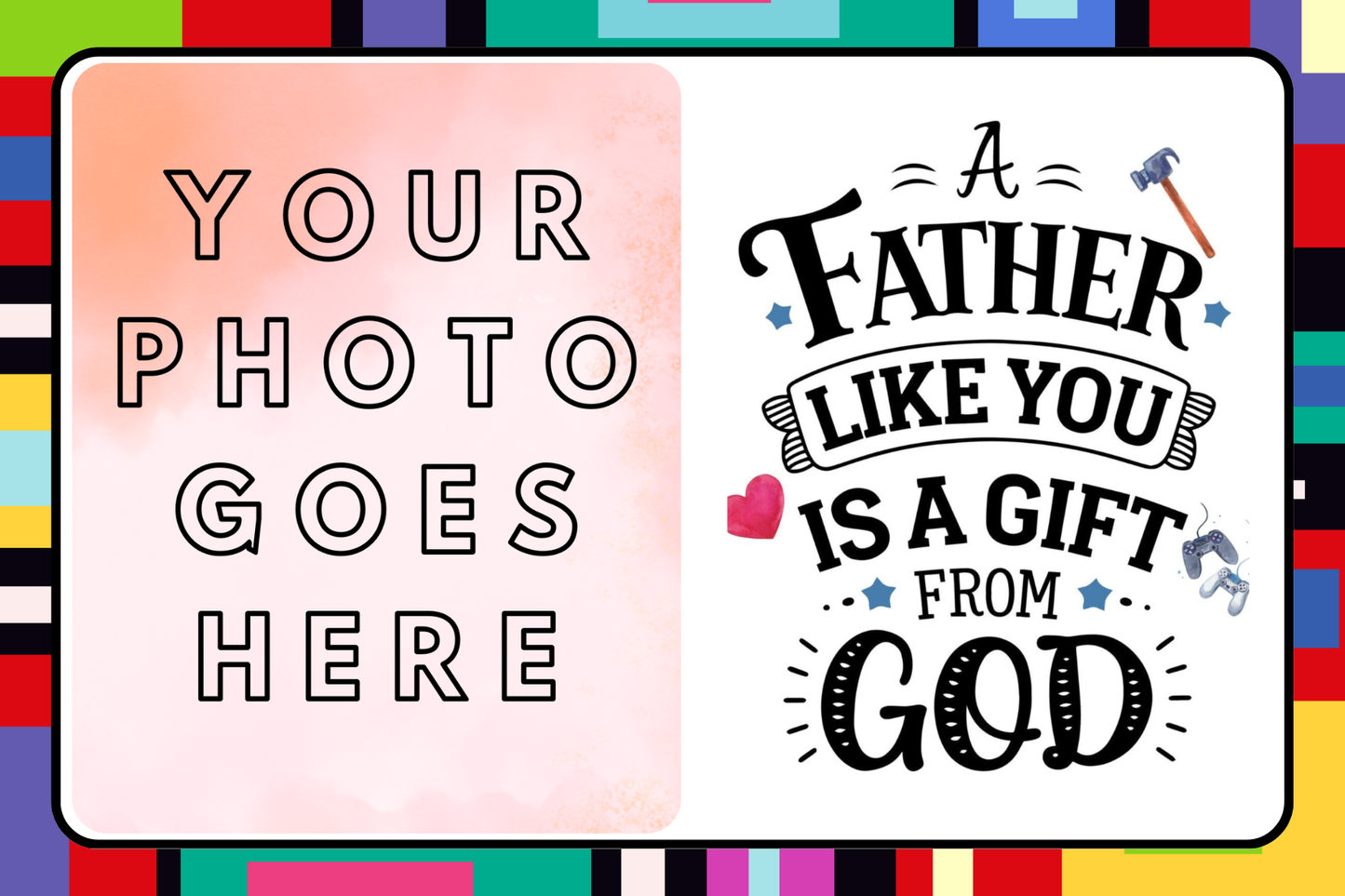 Celebrate Dad Frames