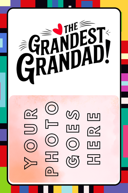Celebrate Grandad Frames