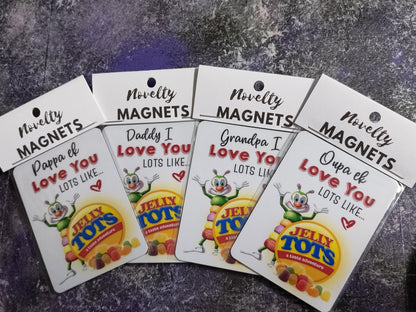Jellytots Magnet for Him